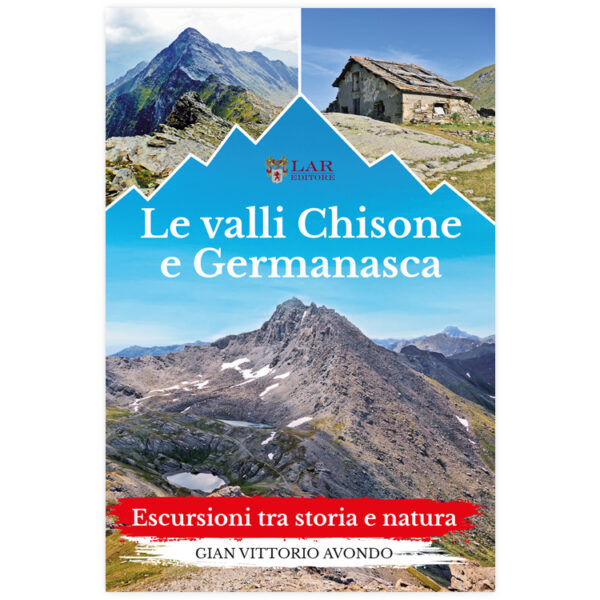 Le valli Chisone e Germanasca