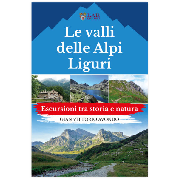 Le valli delle Alpi Liguri