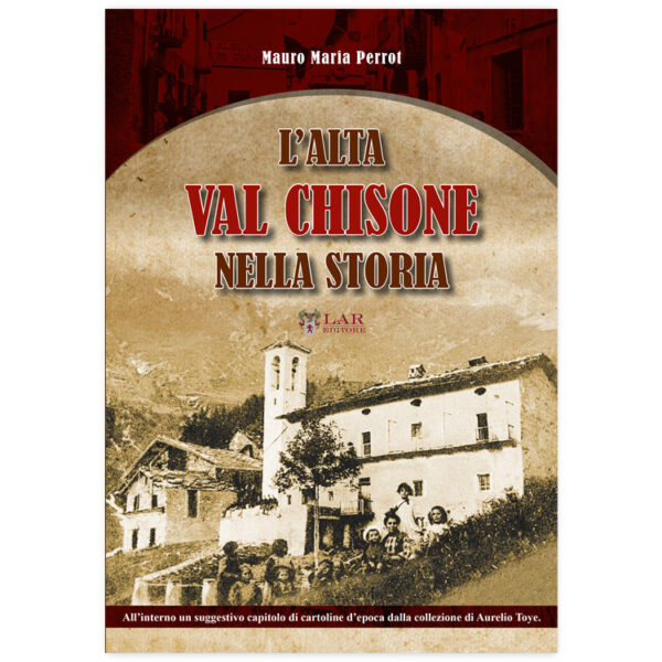 L'alta val Chisone nella storia