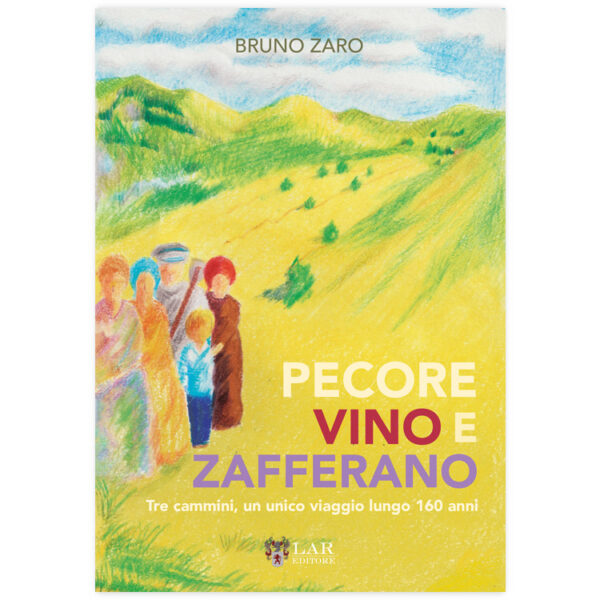 Pecore, vino e zafferano