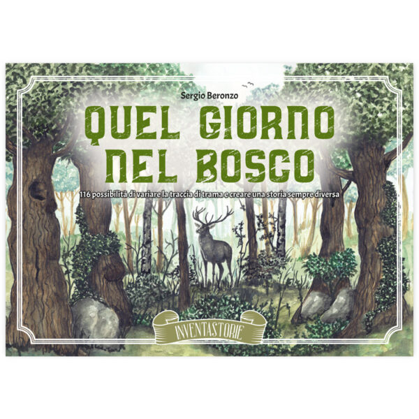 Quel giorno nel bosco