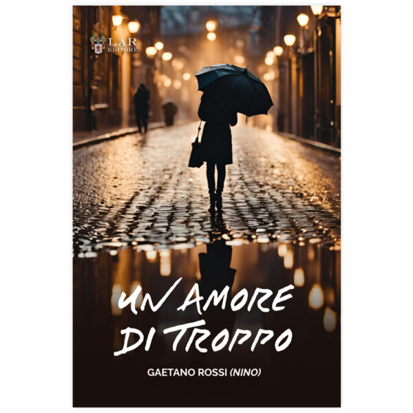 Un amore di troppo