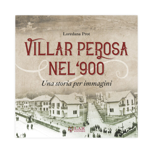 Villar Perosa nel '900